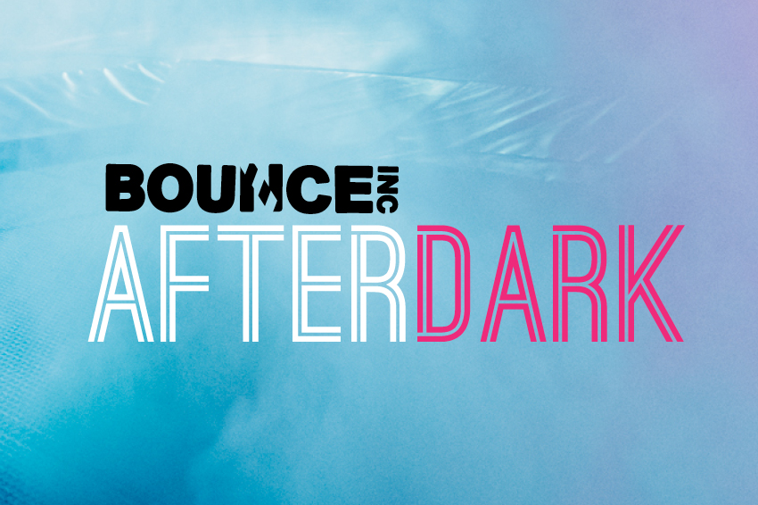 Bounce After Dark